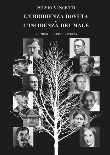 L' ubbidienza dovuta e l'incidenza del male - Silvio Vincenti - Libro Edizioni Giuseppe Laterza 2021 | Libraccio.it