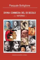 Divina commedia del XX secolo. L'inferno