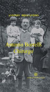 Antonio Borrelli. Chirurgo