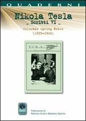 Scritti VI. Vol. 6: Colorado Springs Notes (1899-1900).