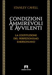 Condizioni ammirevoli e avvilenti. La costituzione del perfezionismo emersoniano