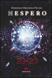 Hespero 23:23 - Domingo Orezzoli Pelosi - Libro Armando Editore 2013, Educazione | Libraccio.it