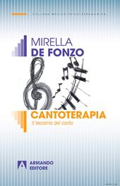 Cantoterapia. Il teorema del canto