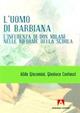 L'uomo di Barbiana. L'influenza di don Milani nelle riforme della scuola