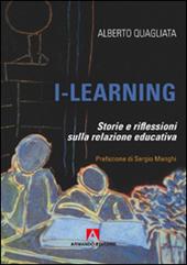 I-learning. Storia e riflessione sulla relazione educativa