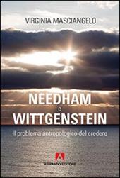 Needham-Wittgenstein. Il problema antropologico del credere