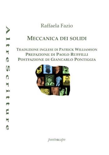 Meccanica dei solidi - Raffaela Fazio - Libro Puntoacapo 2021, AltreScritture | Libraccio.it