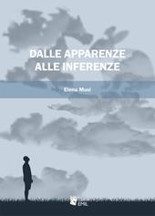 Dalle apparenze alle inferenze