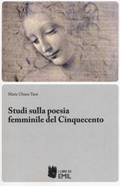 Studi sulla poesia femminile del Cinquecento