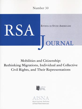 RSA journal. Rivista di studi americani (2019). Vol. 30  - Libro I Libri di Emil 2019 | Libraccio.it