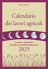 Calendario dei lavori agricoli 2025