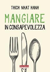 Mangiare in consapevolezza