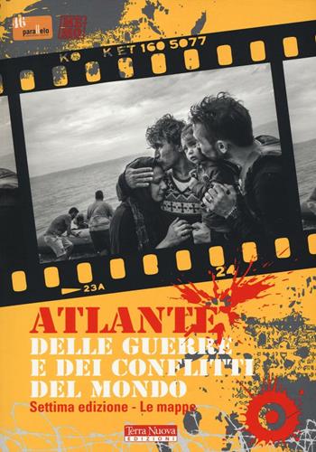 Atlante delle guerre e dei conflitti del mondo  - Libro Terra Nuova Edizioni 2016 | Libraccio.it