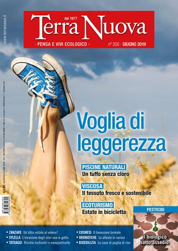 Terra nuova (2019). Vol. 6: Giugno.  - Libro Terra Nuova Edizioni 2019 | Libraccio.it