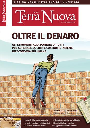 Terra nuova (2022). Vol. 11: Dicembre  - Libro Terra Nuova Edizioni 2022 | Libraccio.it