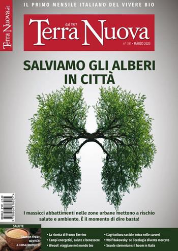 Terra nuova (2023). Vol. 3: Marzo  - Libro Terra Nuova Edizioni 2023 | Libraccio.it