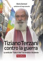 Tiziano Terzani contro la guerra