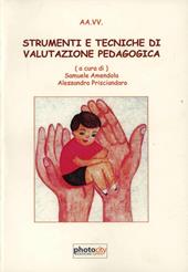 Strumenti e tecniche di valutazione pedagogica