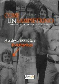 Come un sampietrino. Poesie, status, vita e racconti di strada romane - Pap3ro - Libro Photocity.it 2013 | Libraccio.it