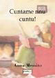 Cuntame nnu cuntu! - Anna Messito - Libro Photocity.it 2014 | Libraccio.it