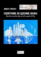 Centone di Qzone 2020. Raccolta incompleta degli articoli proposti nel blog