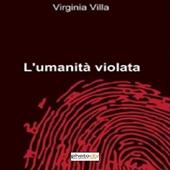 L' umanità violata