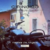 Giringiro. Diario di viaggio attraverso l'Italia in sella ad una Royal Enfield - Andrea De Angelis - Libro Photocity.it 2017 | Libraccio.it