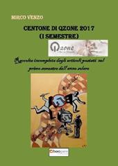 Centone di Qzone 2017 (1° semestre). Raccolta incompleta degli articoli postati nel primo semestre dell'anno solare