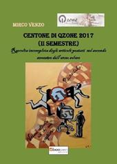 Centone di Qzone 2017 (2° semestre). Raccolta incompleta degli articoli postati nel primo semestre dell'anno solare