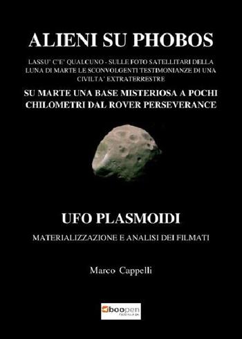 Alieni su phobos - Marco Cappelli - Libro Photocity.it 2022 | Libraccio.it
