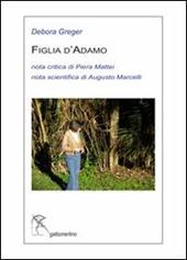 Figlia d'Adamo. Ediz. multilingue