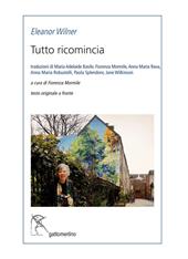 Tutto ricomincia. Testo inglese a fronte