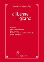 A liberare il giorno