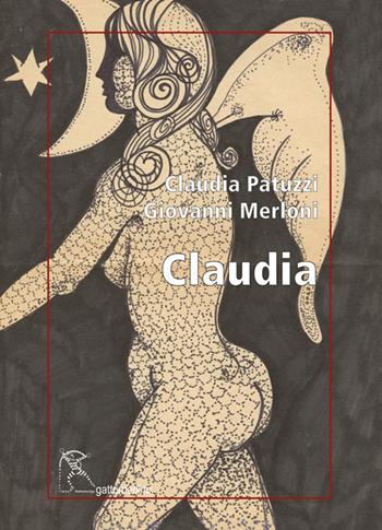 Claudia - Claudia Patuzzi, Giovanni Merloni - Libro Gattomerlino/Superstripes 2025, Serie amaranto | Libraccio.it