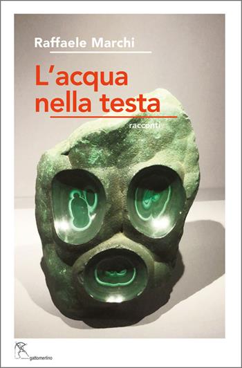L'acqua nella testa - Raffaele Marchi - Libro Gattomerlino/Superstripes 2025, Prose e racconti | Libraccio.it