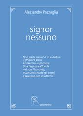 Signor Nessuno. Ediz. integrale