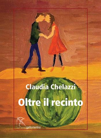 Oltre il recinto - Claudia Chelazzi - Libro Gattomerlino/Superstripes 2026, Serie amaranto | Libraccio.it