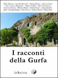 I racconti della Gurfa  - Libro La Zisa 2012, Il quadrifoglio | Libraccio.it