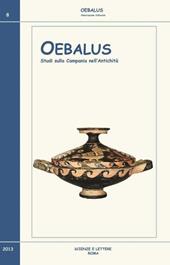 Oebalus. Studi sulla Campania nell'antichità. Vol. 8