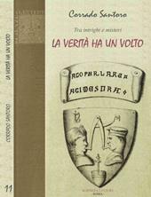 Tra intrighi e misteri. La verità ha un volto