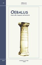 Oebalus. Studi sulla Campania nell'antichità. Vol. 12