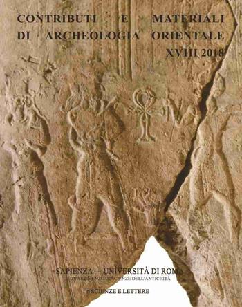 A Oriente del Delta. Scritti sull'Egitto ed il Vicino Oriente antico in onore di Gabriella Scandone Matthiae  - Libro Scienze e Lettere 2018, Contributi e materiali di archeologia orientale | Libraccio.it