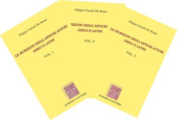 Le iscrizioni degli antichi autori greci e latini. Vol. 1-3 - Filippo Canali De Rossi - Libro Scienze e Lettere 2021 | Libraccio.it
