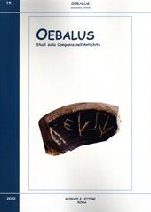 Oebalus. Studi sulla Campania nell'antichità. Vol. 15