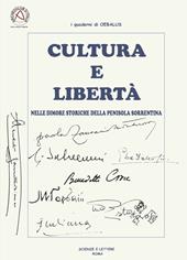 Cultura e libertà nelle dimore storiche della penisola sorrentina