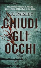 Chiudi gli occhi