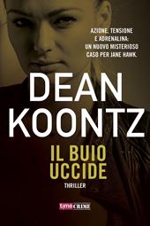 Il buio uccide