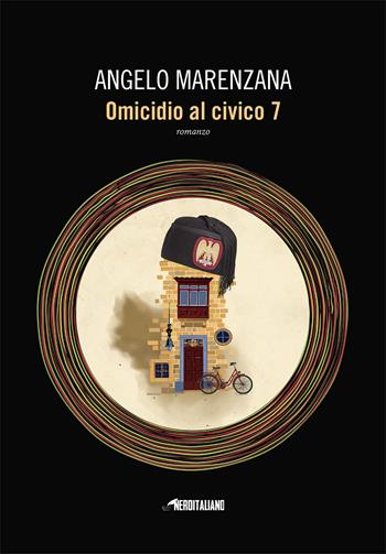 Omicidio al civico 7 - Angelo Marenzana - Libro Time Crime 2020, Nero italiano | Libraccio.it