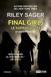 Final girls. Le sopravvissute