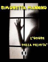 L' odore della felicità